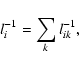 \begin{displaymath}l_i^{-1} = \sum_k l_{ik}^{-1},
\end{displaymath}