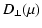 $\displaystyle D_{\perp }(\mu )$