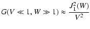 $\displaystyle G(V \ll 1, W \gg 1) \approx {J_1^2 (W) \over V^2}$