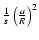 $ {1 \over s} \left( {a
\over R} \right)^2 $