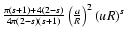 $ {\pi (s+1) + 4 (2-s) \over 4 \pi (2-s) (s+1)}
\left( {a \over R} \right)^2 (uR)^s $