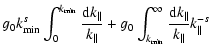 $\displaystyle g_0 k_{\rm min}^s \int_0^{k_{\rm min}} {{\rm d} k_{\parallel} \ov...
...m min}}^{\infty}
{{\rm d} k_{\parallel} \over k_{\parallel}} k_{\parallel}^{-s}$