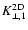 $K_{\perp ,1}^{\rm 2D}$