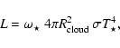 \begin{displaymath}L=\omega_\star~ 4\pi R_{\rm cloud}^2~ \sigma T_\star^4,
\end{displaymath}