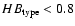 $HB_{\rm type}<0.8$