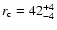 $r_{\rm c}=42^{+4}_{-4}$