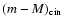 $(m-M)_{\rm cin}$