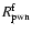 $R^{\rm f}_{\rm pwn}$