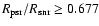 $R_{\rm psr}/R_{\rm snr} \ge 0.677$
