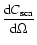 $\displaystyle {{\rm d} C_{{\rm sca}} \over {\rm d} \Omega}$