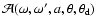 $\mathcal{A}(\omega,\omega^\prime,a,\theta,\theta_{\rm d})$