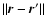 $\Vert\vec{r}-\vec{r}'\Vert$