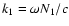 $k_1=\omega N_1/c$