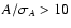 $A/\sigma _A > 10$
