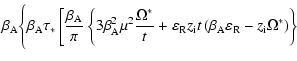 $\displaystyle \beta_{\rm A} \Biggl\{\beta_{\rm A} \tau _{*} \left[\frac{\beta_{...
...beta_{\rm A} \varepsilon_{\rm R} - z_{\rm i} \Omega^{*} \right)\right\} \right.$