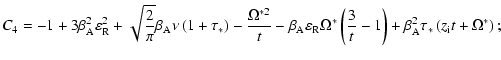 $\displaystyle C_{4} = - 1 + 3\beta _{\rm A}^{2} \varepsilon _{\rm R}^{2} + \sqr...
...right) + \beta _{\rm A}^{2} \tau _{ *} \left(z_{\rm i} t + \Omega ^{ *}\right);$