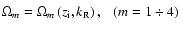 $\Omega _{m} = \Omega _{m}
\left( {z_{\rm i} ,k_{\rm R}} \right),{\begin{array}{*{20}c}
{} \hfill & {\left( {m = 1\div 4} \right)} \hfill \\
\end{array}} $