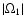 ${\left\vert {\Omega _{1}} \right\vert}$