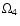$\Omega _{4} $