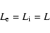 \begin{displaymath}%
L_{\rm e} = L_{\rm i} = L
\end{displaymath}