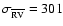 $\sigma_{\overline{\rm RV}}= 301$