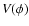 $V(\phi)$