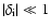 $\vert\delta
_{\rm i}\vert\ll 1$