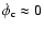 $\dot \phi_{\rm c} \approx 0$