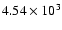 $4.54\times10^{3}$