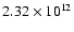 $2.32\times10^{12}$