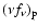 $ (\nu f_{\nu })_{\rm p}$