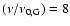 $(\nu /\nu _{0,\rm G})=8$