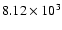 $8.12\times10^{3}$