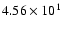 $4.56\times10^{1}$