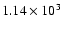 $1.14\times10^{3}$