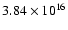 $3.84\times10^{16}$