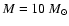 $M=10~M_\odot$