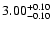 $\rm 3.00^{+0.10}
_{-0.10} $