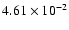$4.61\times 10^{-2}$
