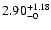 $\rm 2.90^{+1.18}
_{-0}$