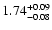 $\rm 1.74^{+0.09} _{-0.08}$