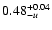 $\rm0.48^{+0.04} _{-\it u}$