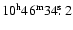 $10^{\rm h}46^{\rm m}34\hbox{$.\!\!^{\rm s}$ }2$
