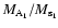 $M_{{\rm A}_{1}}/M_{{\rm s}_{1}}$