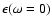 $\epsilon(\omega=0)$