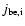 $j_{\rm {be,i}}$