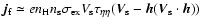 $\vec{j}_{\rm f}\simeq
en_{\rm H}n_{\rm s}\sigma_{\rm ex}V_{\rm s}\tau_{\eta\eta
}(\vec{V}_{\rm s}-\vec{h} (\vec{V}_{\rm s}\cdot\vec{h}))$