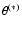 $\theta^{(*)}$