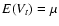 $E(V_{t})=\mu$
