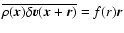 $\overline{\rho(\vec{x}) \mathbf{\delta} \vec{v}(\vec{x}+\vec{r})}=f(r)\vec{r}$